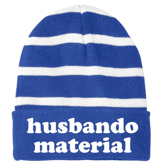 Funny Husbando Husband Material Anime Fan Striped Beanie with Solid Band