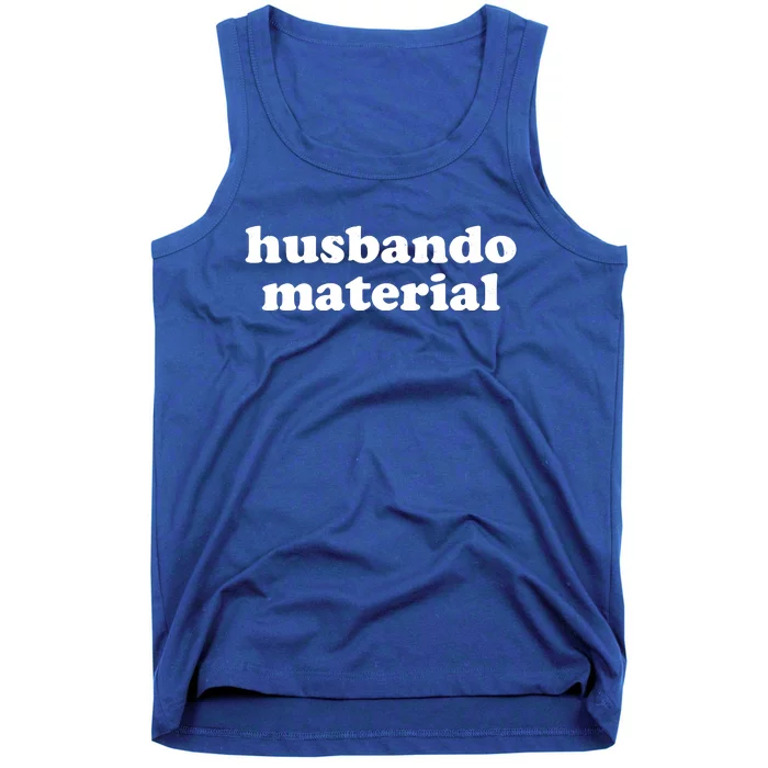 Funny Husbando Husband Material Anime Fan Tank Top