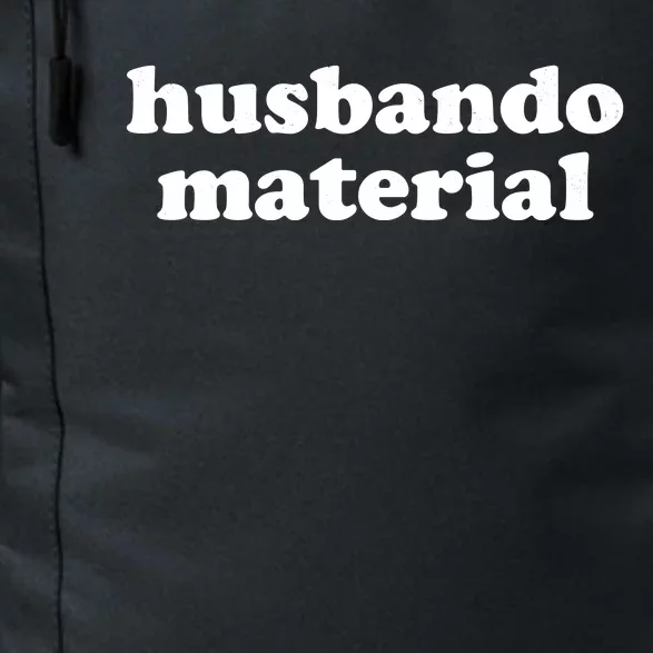 Funny Husbando Husband Material Anime Fan Daily Commute Backpack