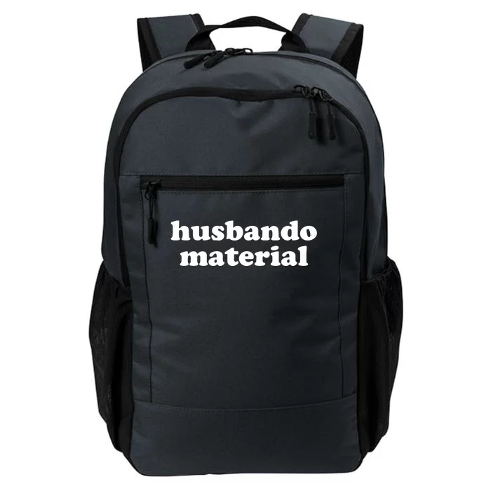 Funny Husbando Husband Material Anime Fan Daily Commute Backpack