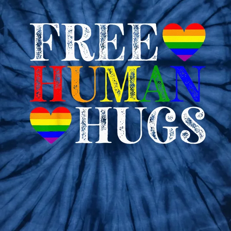 Free Human Hugs LGBT Pride Month Tie-Dye T-Shirt