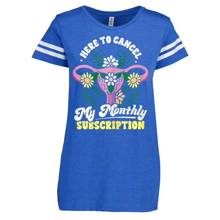 Funny Hysterectomy Here To Cancel My Monthly Subscription Enza Ladies Jersey Football T-Shirt