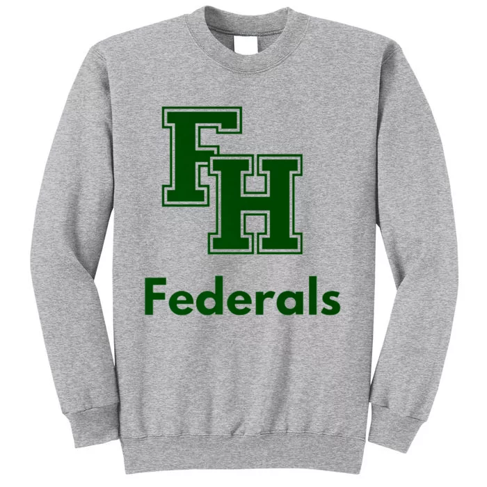 Fort Hunt High School Tall Sweatshirt