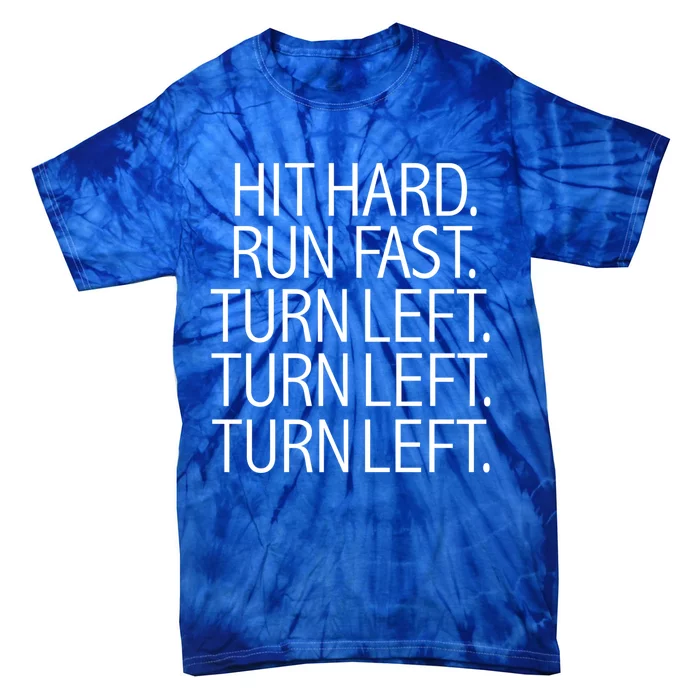 Funny Hit Hard Run Fast Turn Left Baseball Pitcher Gift Tie-Dye T-Shirt