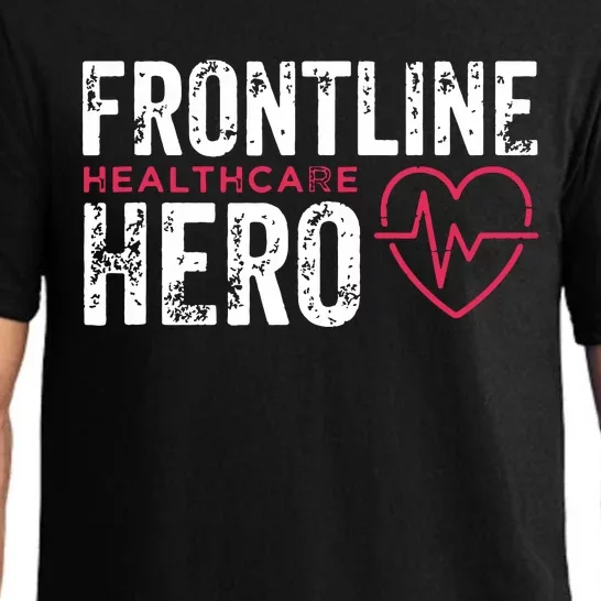 Frontline Hero Healthcare Worker Frontline Essential Worker Pajama Set