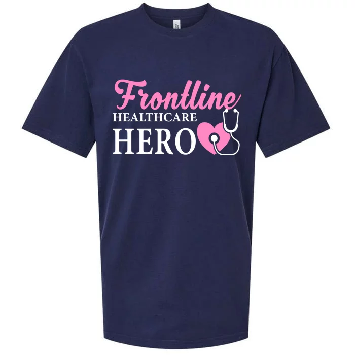 Frontline Healthcare Hero Nurse Gift Great Gift Sueded Cloud Jersey T-Shirt