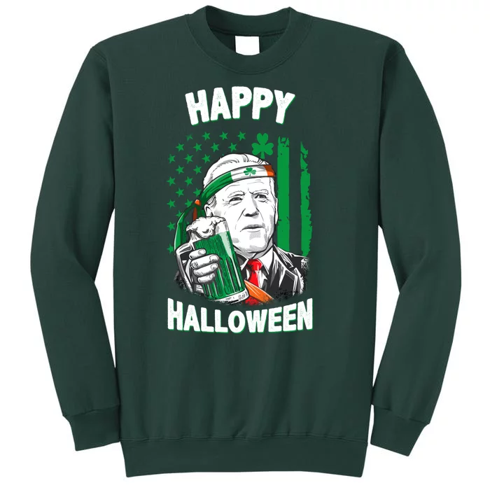 Funny Happy Halloween Joe Biden St Patrick's Day Tall Sweatshirt