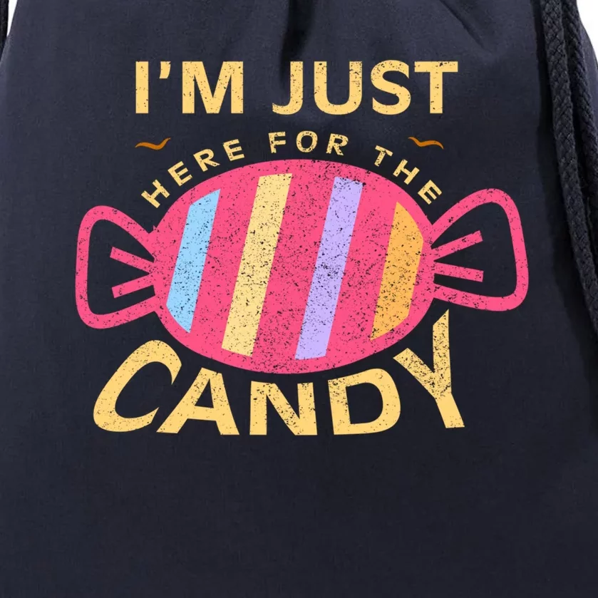 Food Humor Halloween Gift Im Just Here For The Candy Food Gift Drawstring Bag