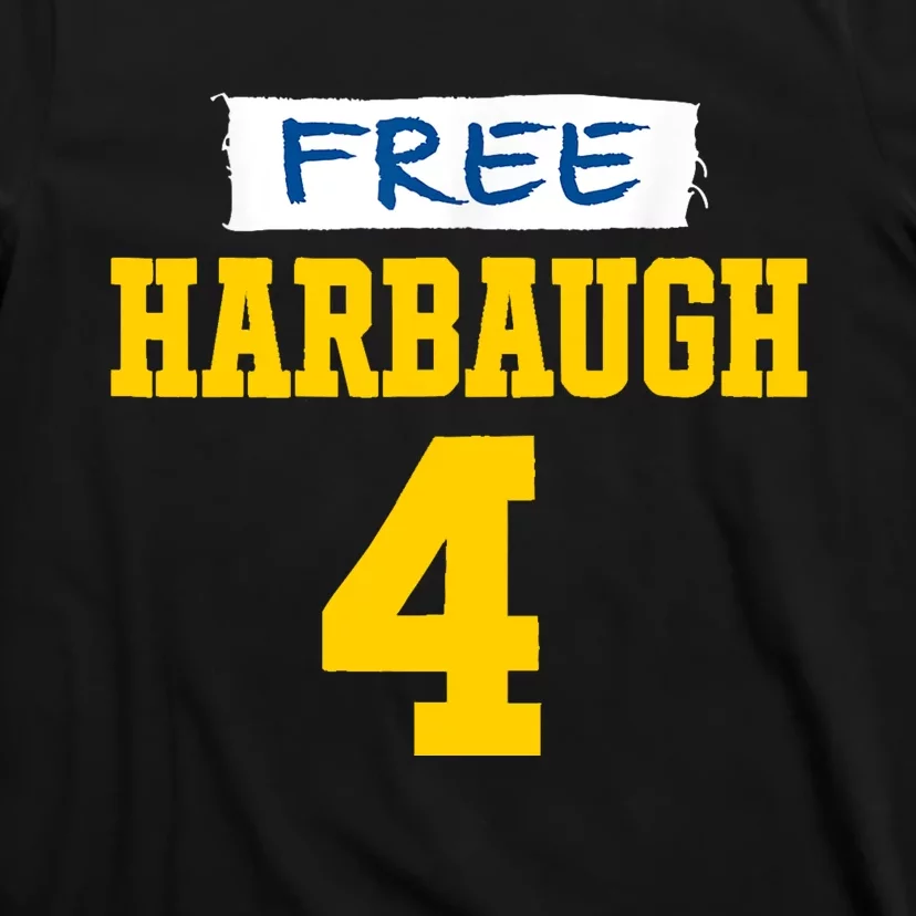 Free HarbaughFree Harbaugh T-Shirt