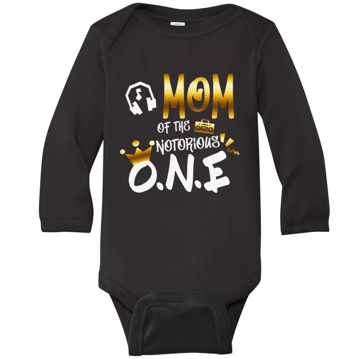 Funny Hip Hop Mom Of The Notorious One Baby Long Sleeve Bodysuit