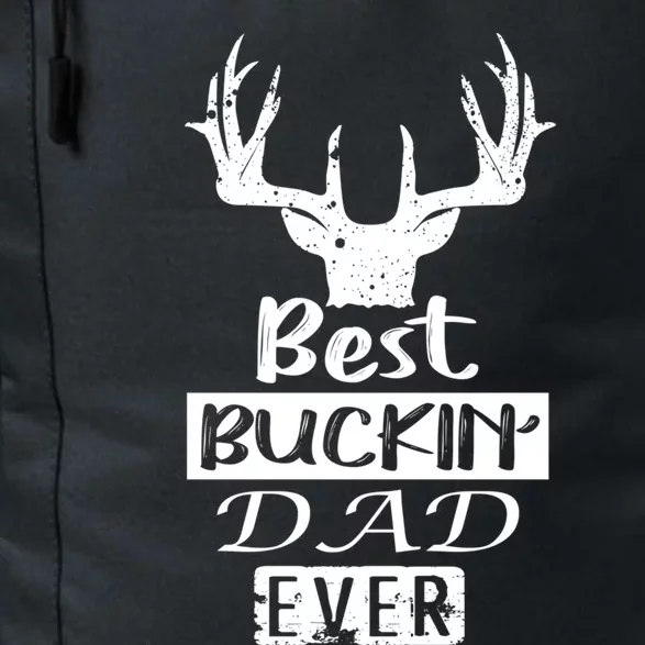 Funny Hunting Hunter Gift Best Buckin Dad Ever Gift Daily Commute Backpack