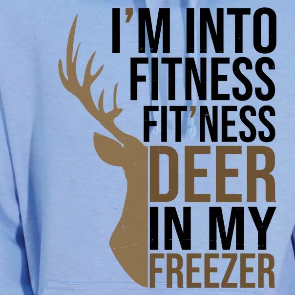 Funny Hunter Im Into Fitness Deer Freezer Hunting Unisex Surf Hoodie