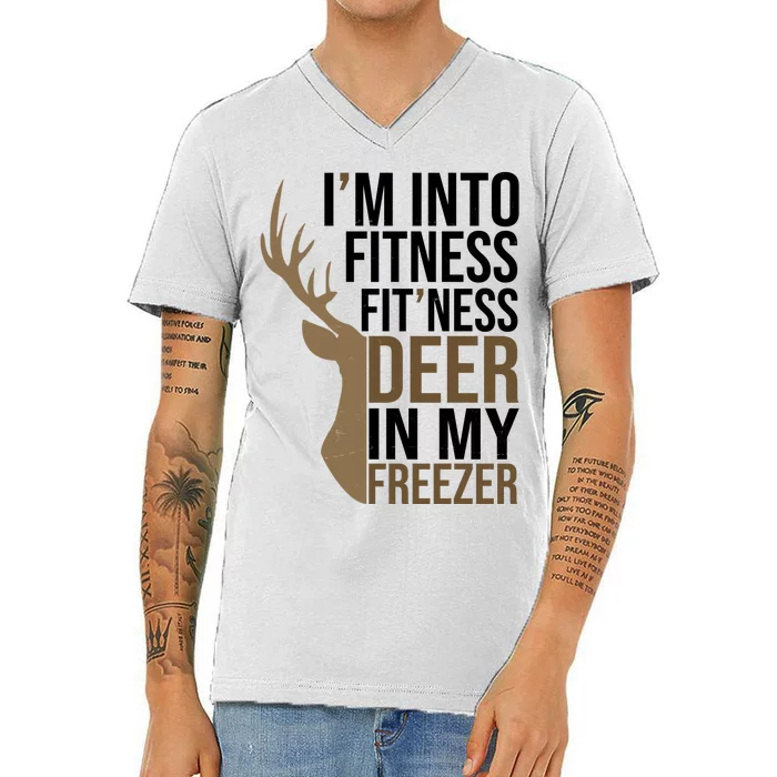 Funny Hunter Im Into Fitness Deer Freezer Hunting V-Neck T-Shirt