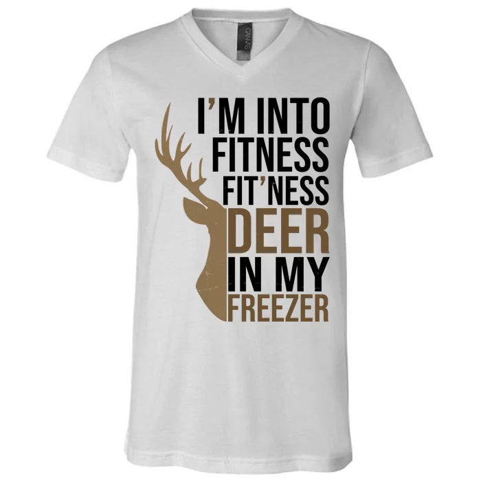 Funny Hunter Im Into Fitness Deer Freezer Hunting V-Neck T-Shirt