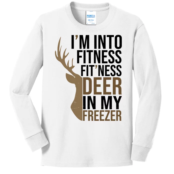 Funny Hunter Im Into Fitness Deer Freezer Hunting Kids Long Sleeve Shirt