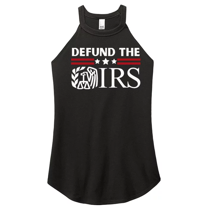 Funny Humor IRS Defund The IRS Women’s Perfect Tri Rocker Tank