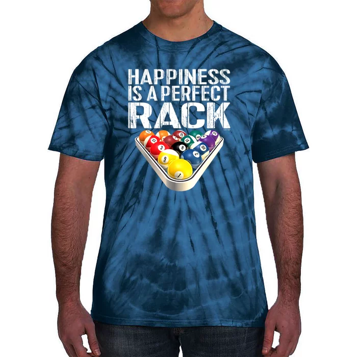 Funny Happiness Is A Perfect Rack Billiards Pool Gift Tie-Dye T-Shirt