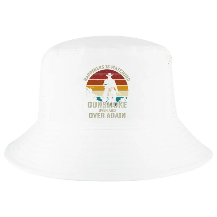 Funny Happiness Is Watching Gunsmoke Over And Over Again Cowboys Cool Comfort Performance Bucket Hat