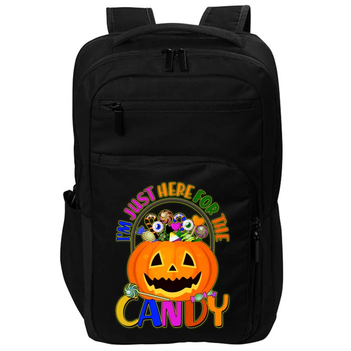 Funny Halloween I'm Just Here For The Candy Impact Tech Backpack