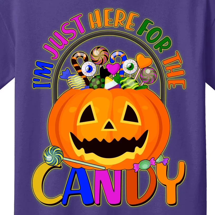 Funny Halloween I'm Just Here For The Candy Kids T-Shirt