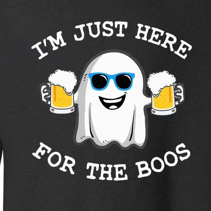 Funny Halloween Im Just Here For The Boos Costume Gift Toddler Sweatshirt