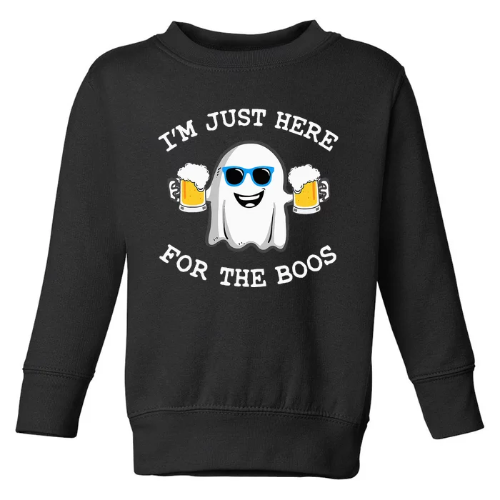 Funny Halloween Im Just Here For The Boos Costume Gift Toddler Sweatshirt