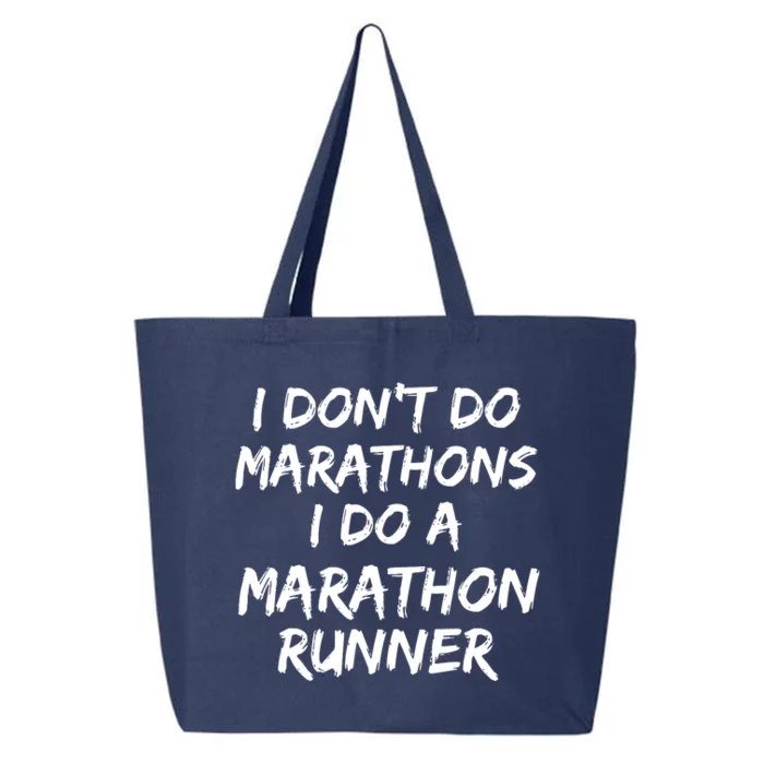 Funny Husband I Dont Do Marathons I Do A Marathon Runner 25L Jumbo Tote