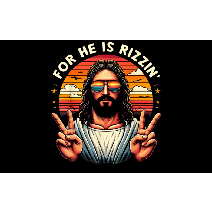 For He Is Rizzen Jesus Is Rizzen Christian Jesus Jokes Bumper Sticker