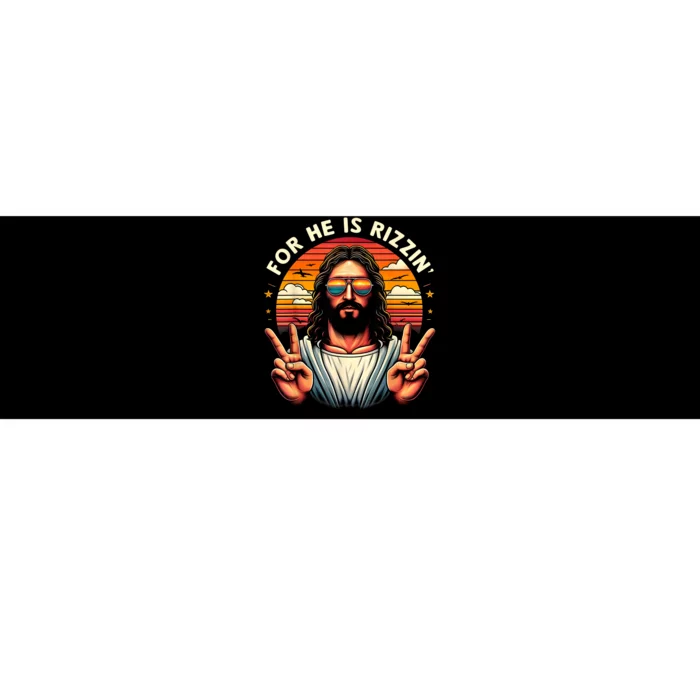 For He Is Rizzen Jesus Is Rizzen Christian Jesus Jokes Bumper Sticker