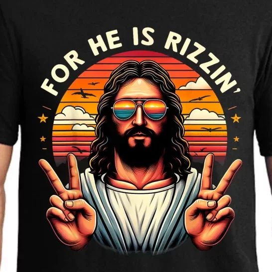 For He Is Rizzen Jesus Is Rizzen Christian Jesus Jokes Pajama Set