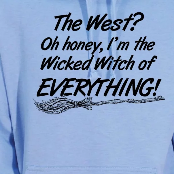 Funny Halloween I'm The Wicked Witch Of Everything Unisex Surf Hoodie