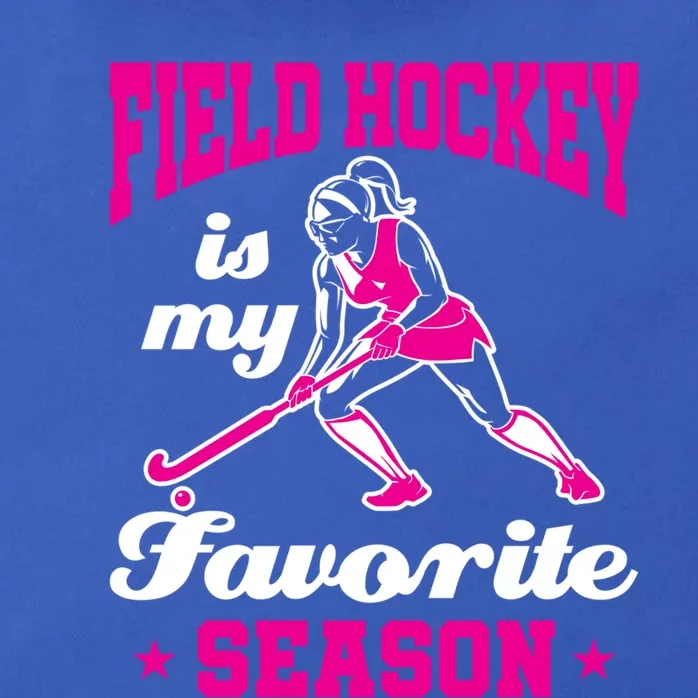 Field Hockey Is My Favorite Season Field Hockey Lover Funny Gift Zip Tote Bag