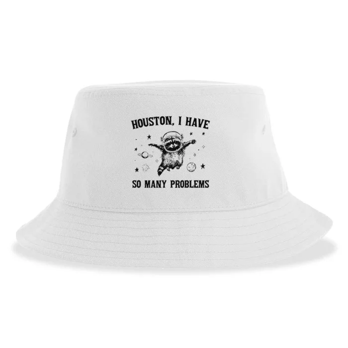 Funny Houston I Have So Many Problems Gift Sustainable Bucket Hat