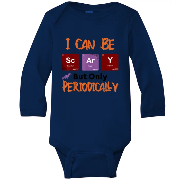 Funny Halloween I Can Be Scary But Only Periodically Baby Long Sleeve Bodysuit