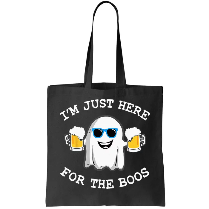 Funny Halloween Im Just Here For The Boos Costume Gift Tote Bag