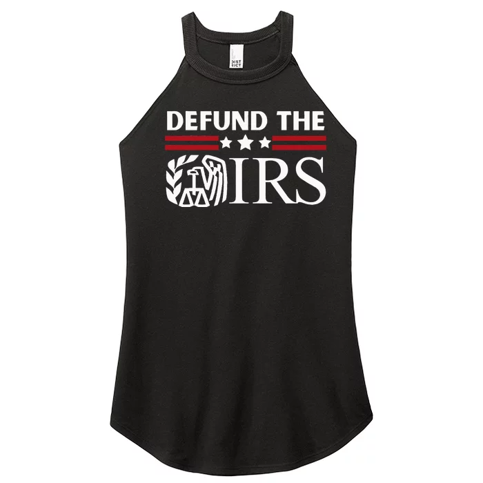 Funny Humor Irs Defund The Irs Women’s Perfect Tri Rocker Tank