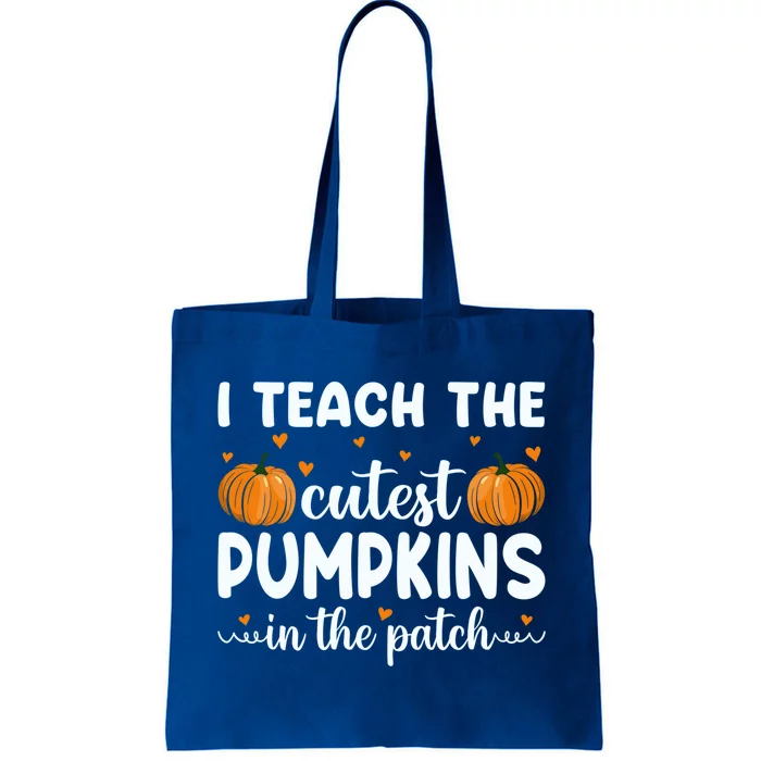 Funny Halloween I Teach The Cutest Pumpkins In The Patch Gift Tote Bag