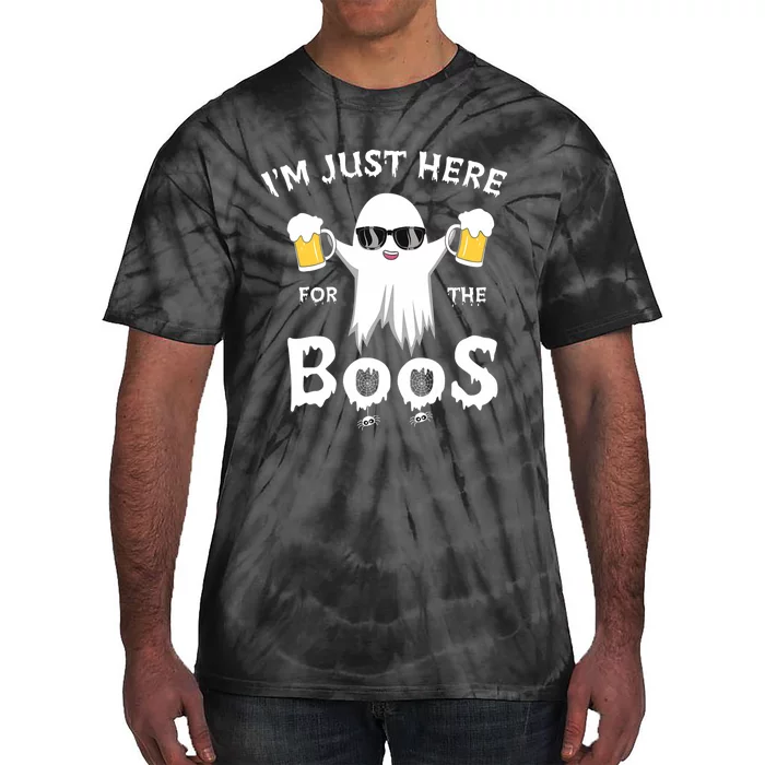 Funny Halloween IM Just Here For The Boos Tie-Dye T-Shirt