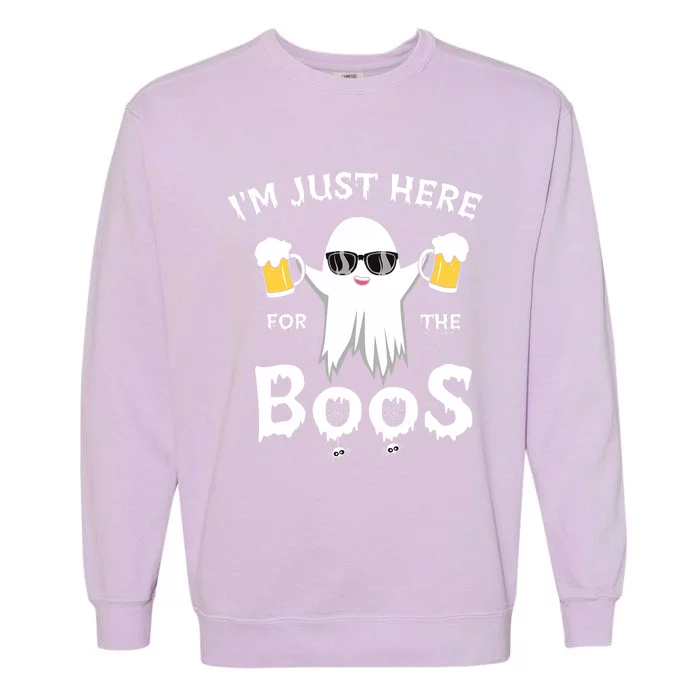 Funny Halloween IM Just Here For The Boos Garment-Dyed Sweatshirt