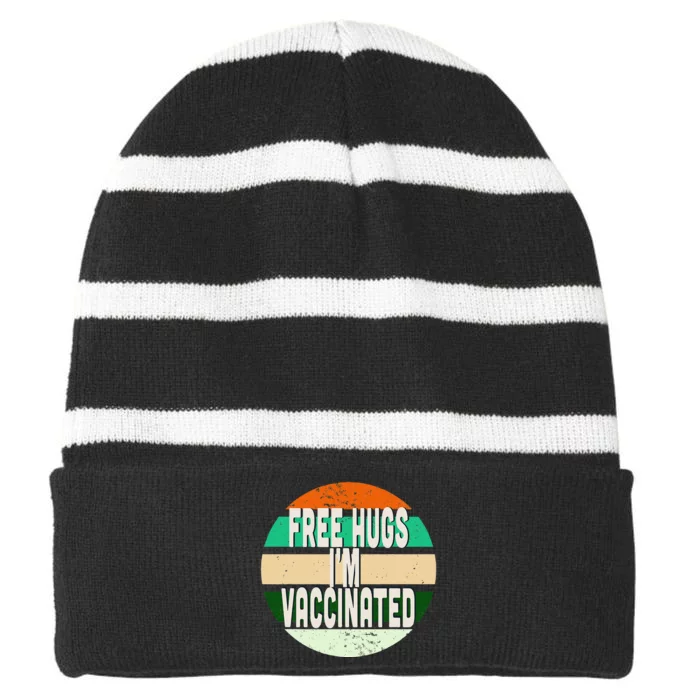 Free Hugs I'm Vaccinated Striped Beanie with Solid Band