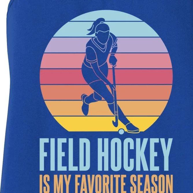 Field Hockey Is My Favorite Season Cool Gift Women's Racerback Tank