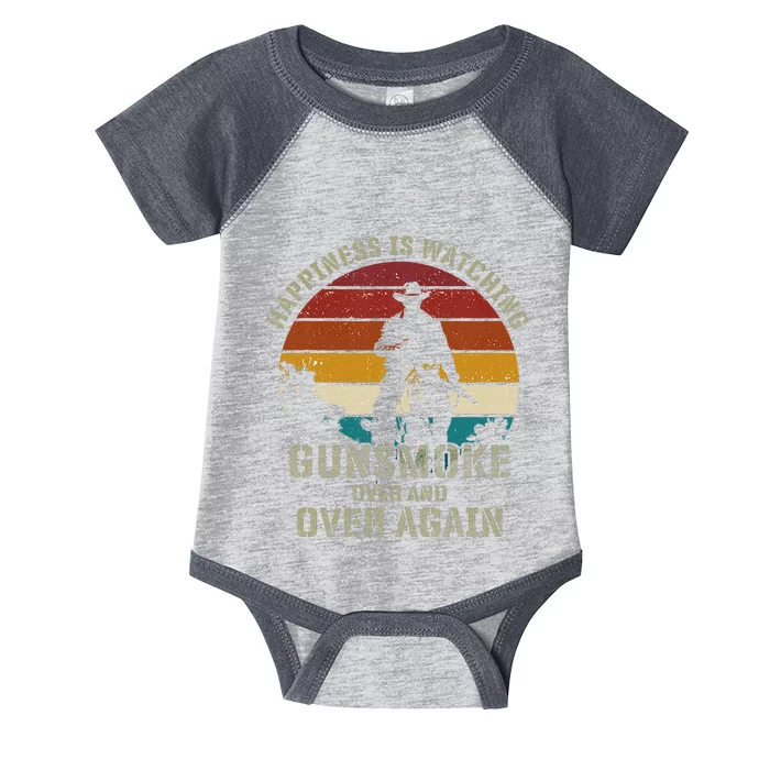 Funny Happiness Is Watching Gunsmoke Over And Over Again Cowboys Infant Baby Jersey Bodysuit