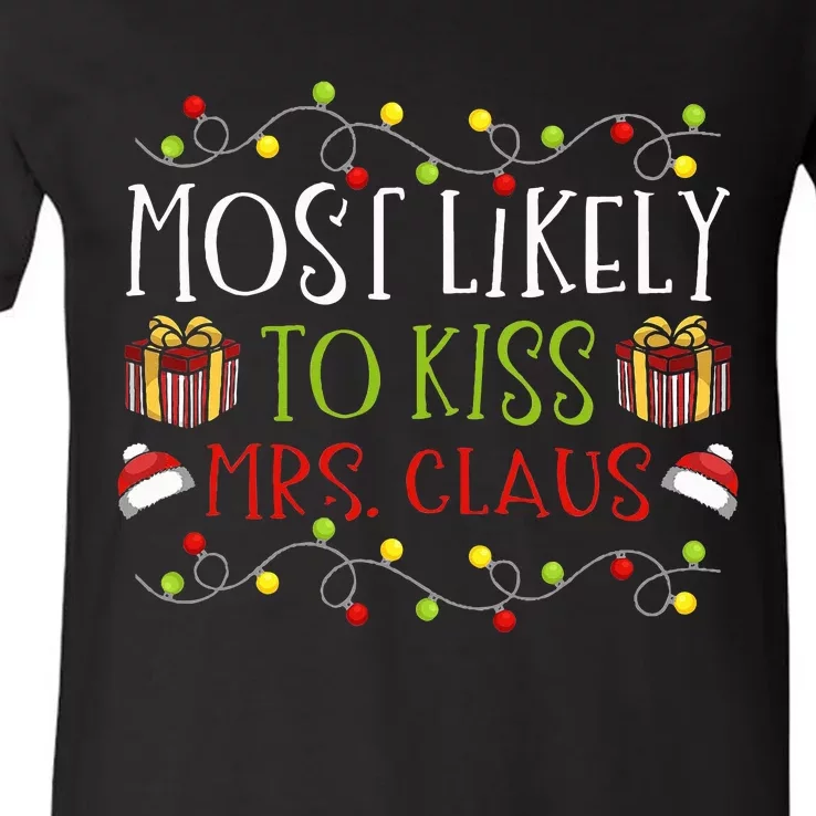 Festive Holiday Joke Mrs. Claus' Favorite Kissing Partner V-Neck T-Shirt