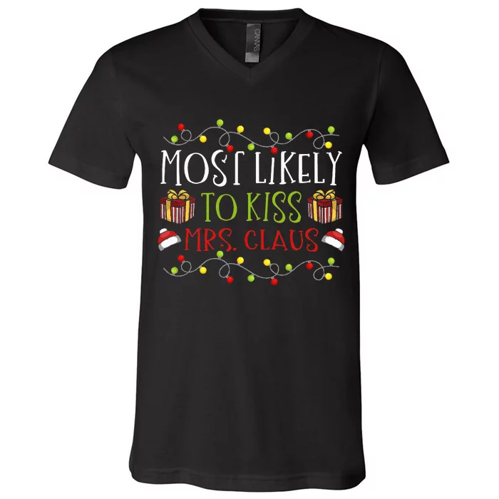 Festive Holiday Joke Mrs. Claus' Favorite Kissing Partner V-Neck T-Shirt