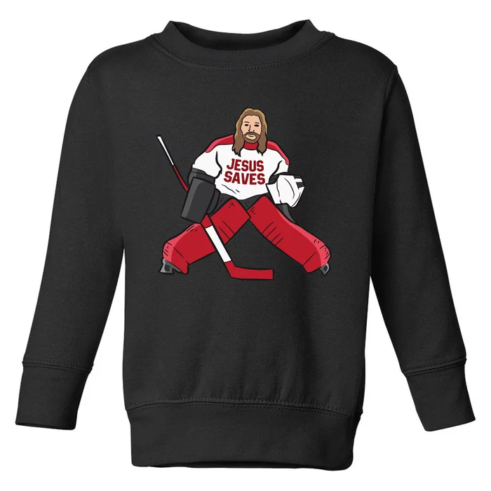 Funny Hockey Jesus Saves Hockey Goalie Toddler Sweatshirt