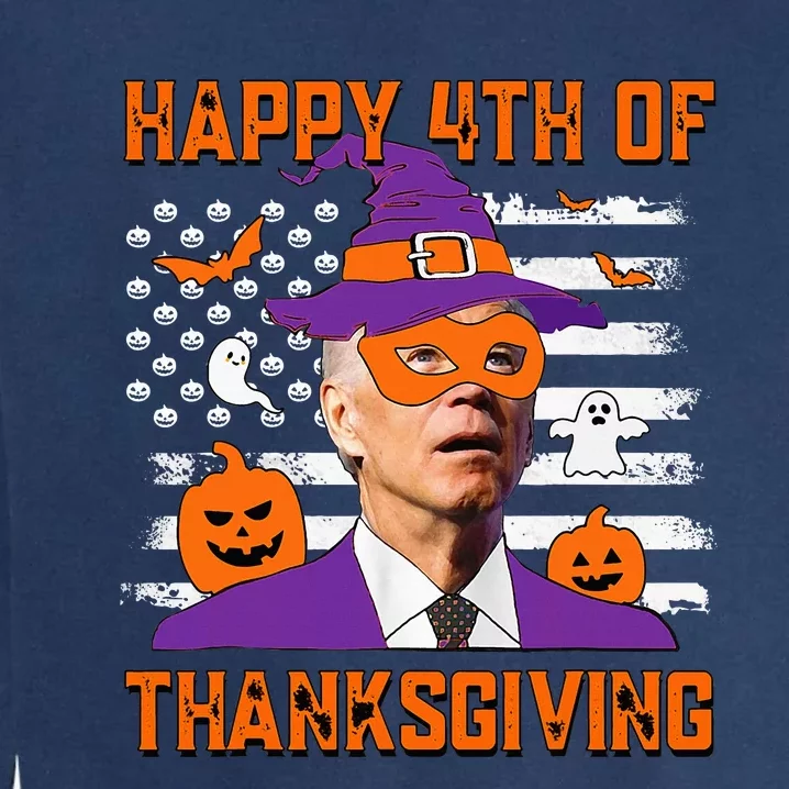 Funny Halloween Joe Biden Confused Happy 4th Of Thanksgiving Garment-Dyed Sweatshirt