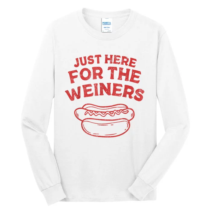 Funny Hotdog Just Here For The Wiener 4th Of July Tall Long Sleeve T-Shirt