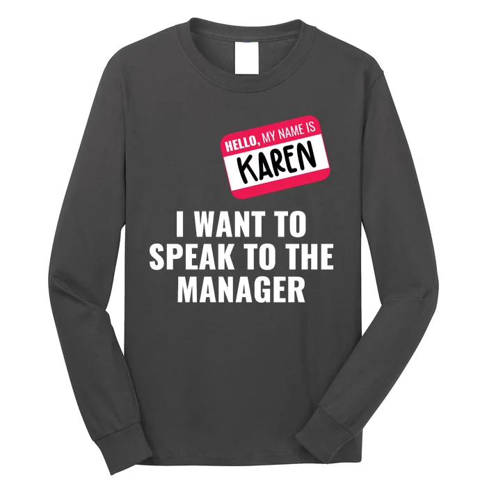 Funny Halloween Karen Costume Long Sleeve Shirt