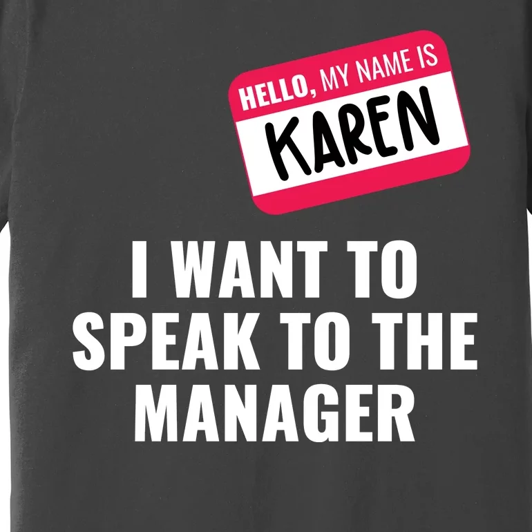 Funny Halloween Karen Costume Premium T-Shirt