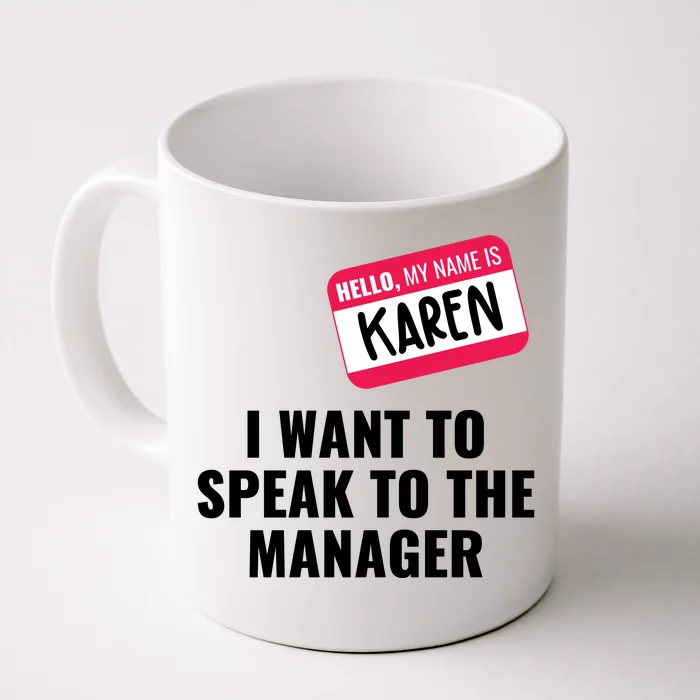 Funny Halloween Karen Costume Front & Back Coffee Mug